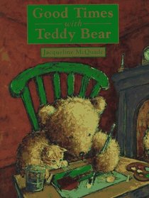 Good Times with Teddybear