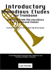 Introductory Melodious Etudes for Trombone