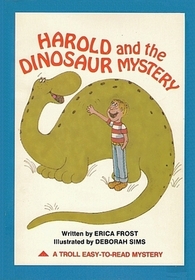 Harold and the Dinosaur Mystery