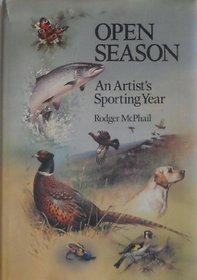 Open Season: An Artist's Sporting Year