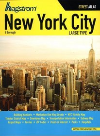 NYC 4 Boro Street Atlas Large Type (Hagstrom New York City Five Borough Atlas (Spiral/Laminated))