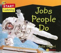 Jobs People Do (Start Listening)