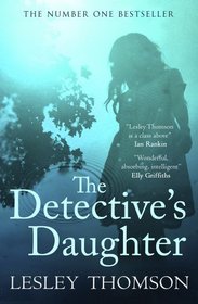 The Detective's Daughter (Detective's Daughter, Bk 1)