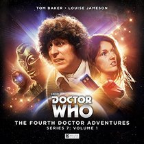 The Fourth Doctor Adventures - Series 7A (Doctor Who - The Fourth Doctor Adventures)