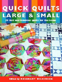 Quick Quilts Large & Small