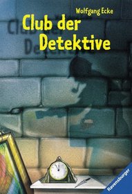 Club der Detektive. 65 Kriminalflle zum Selberlsen. ( Ab 9 J.).