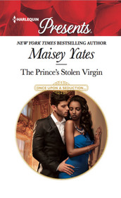 The Prince's Stolen Virgin (Once Upon a Seduction..., Bk 2) (Harlequin Presents, No 3546)