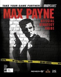 Max Payne(TM) Official Strategy Guide