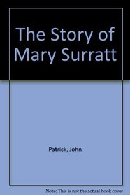 The Story of Mary Surratt