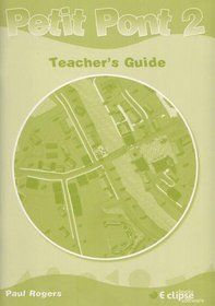 Petit Pont: Teachers Guide Pt. 2