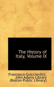 The History of Italy, Volume IX