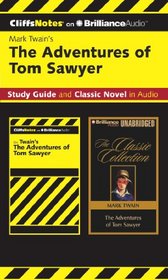 The Adventures of Tom Sawyer CliffsNotes Collection
