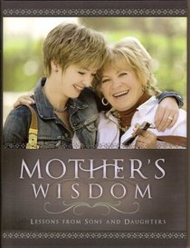 Mother's Wisdom