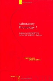 Laboratory Phonology VII (Phonology and Phonetics, 4) (v. 7)