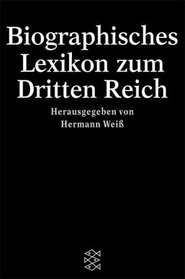 Biographisches Lexikon zum Dritten Reich.