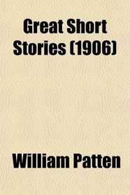 Great Short Stories (1906)