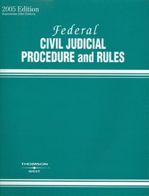 Federal Civil Judicial Procedure and Rules (Federal Civil Judicial Procedure and Rules)