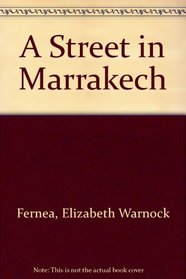 A Street in Marrakech
