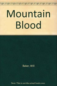 Mountain Blood