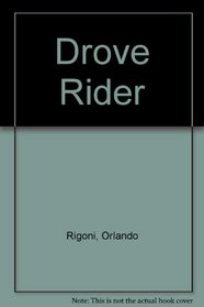 Drove Rider