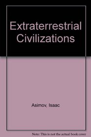 Extraterrestrial Civilizations