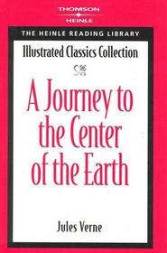 Journey to the Center of the Earth: Level 2 (Heinle Reading Library)