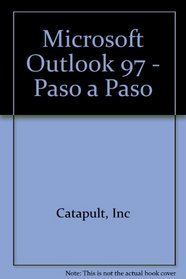 Microsoft Outlook 97 - Paso a Paso (Spanish Edition)