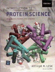 INTRODUCTION TO PROTEIN SCIENCE: ARCHITECTURE, FUNCTION AND GENOMICS.