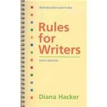 Rules for Writers 6e & Research and Documentation in the Electronic Age 4e