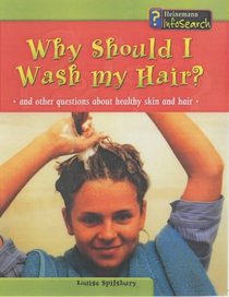 Why Should I Wash My Hair?