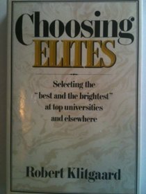 Choosing Elites