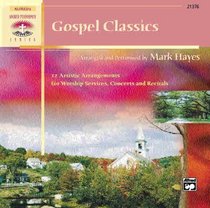 Gospel Classics (Alfred's Sacred Performer Series)