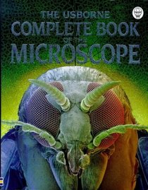 The Usborne Complete Book of the Microscope (Complete Books)