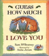 Guess How Much I Love You Big Book