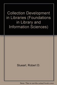 Collection Development in Libraries