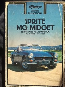 Sprite, MG midget service-repair handbook: All models, 1958-1974