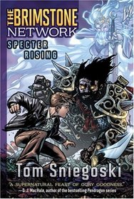 Specter Rising (The Brimstone Network: Book 3)