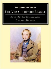 The Voyage of the Beagle: Darwin's Five-Year Circumnavigation