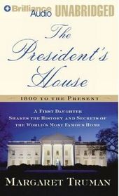 The President's House (Audio Cassette) (Unabridged)