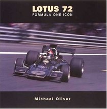 Lotus Type 72: The History of an F1 Icon