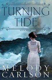 Turning Tide (Legacy of Sunset Cove, Bk 4)