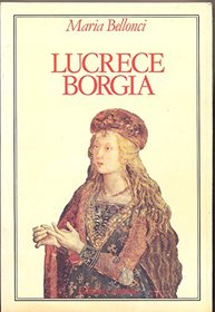 Lucrece Borgia (Le Temps & les hommes) (French Edition)