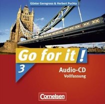 Go for it! 3 - Lieder- und Text-CDs (Vollfassung)
