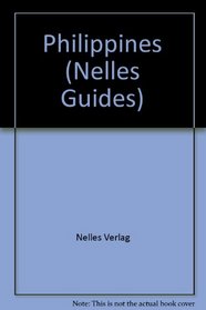 Philippines: Nelles Guide (Nelles Guides)