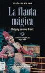 La Flauta Magica de Wolfgang Amadeus Mozart (Coleccion Introduccion a la Opera) (Spanish Edition)