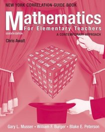 Mathematics for Elementary Teachers, New York State Guidelines Book: A Contemporary Approach