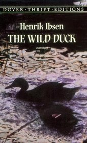 The Wild Duck (Dover Thrift Editions)