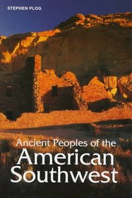 Ancient Peoples of the American Southwest (Ancient Peoples and Places)