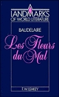Baudelaire: Les Fleurs du mal (Landmarks of World Literature)