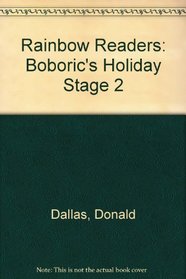 Rainbow Readers: Boboric's Holiday Stage 2
